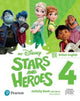 Book cover of: My Disney Stars and Heroes British Edition Level 4 Activity Book with eBook. By: Anna Osborn