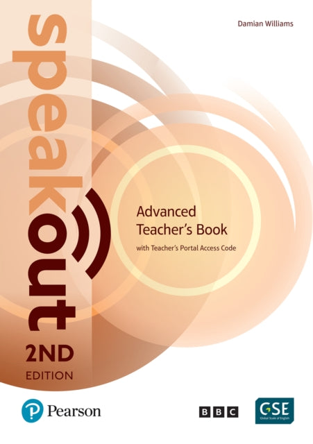 Book cover of: Speakout 2nd Edition Advanced Teacher's Book with Teacher's Portal Access Code. By: Damian Williams
