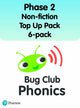 Book cover of: Bug Club Phonics Phase 2 Non-fiction Top Up Pack 6-pack (96 books). By: Sarah Loader