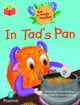 Book cover of: Bug Club Independent Phase 2 Unit 1-2: Tad the Magic Monster: In Tad's Pan. By: Catherine Baker