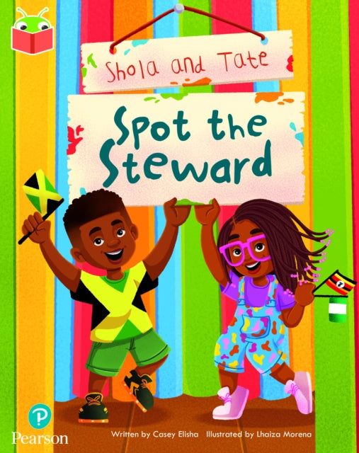 Book cover of: Bug Club Independent Phase 5 Unit 18: Shola and Tate: Spot the Steward. By: Casey Elisha
