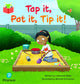 Book cover of: Bug Club Independent Phase 2 Unit 1-2: Tap it, Pat it, Tip it!