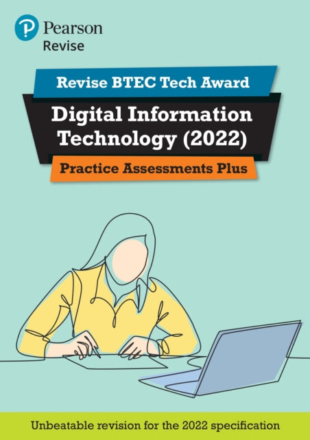 Pearson REVISE BTEC 2022 Tech Award Digital Information Technology Practice Assessments Plus - for 2026, 2027 exams 9781292436227 Alan Jarvis