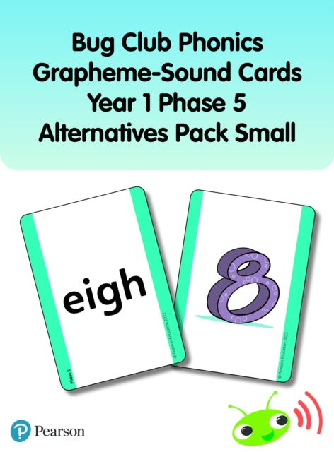 Book cover of: Bug Club Phonics Grapheme-Sound Cards Year 1 Phase 5 Alternatives Pack (Small)