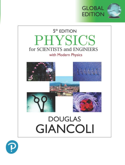 Book cover of: Physics for Scientists & Engineers with Modern Physics, Volume 3 (Chapters 36-44), Global Edition. By: Douglas Giancoli