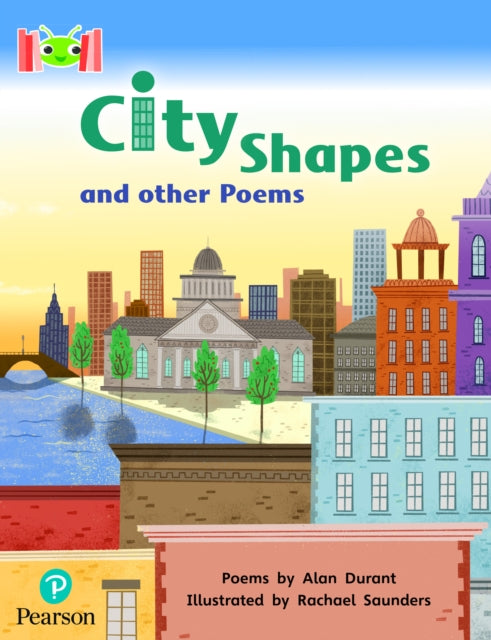 Book cover of: Bug Club Reading Corner: Age 5-7: City Shapes and Other Poems. By: Alan Durant