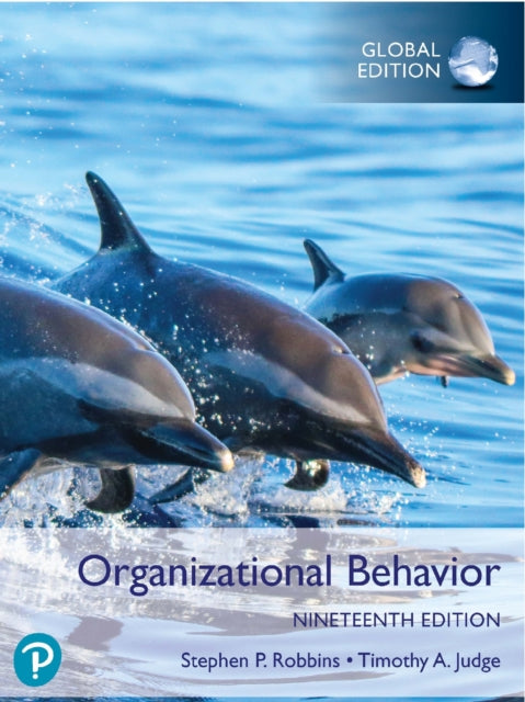 Book cover of: Organizational Behavior, Global Edition. By: Stephen Robbins