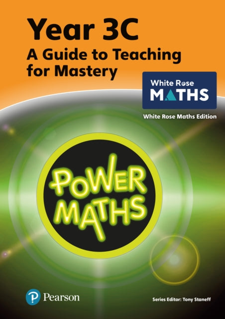 Book cover of: Power Maths Teaching Guide 3C - White Rose Maths edition. By: Tony Staneff
