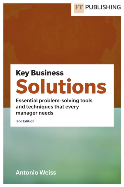 Book cover of: Key Business Solutions. By: WEISS, ANTONIO