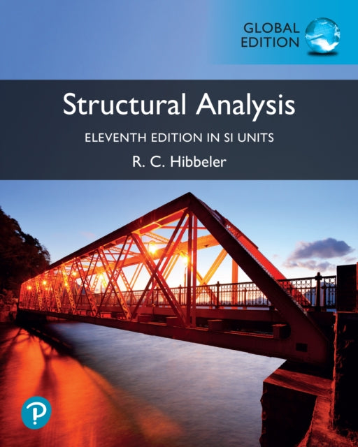 Book cover of: Structural Analysis, in SI Units. By: Russell Hibbeler