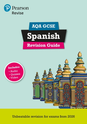 Pearson Revise AQA GCSE Spanish Revision Guide incl. audio, quiz & video - for 2026, 2027 exams