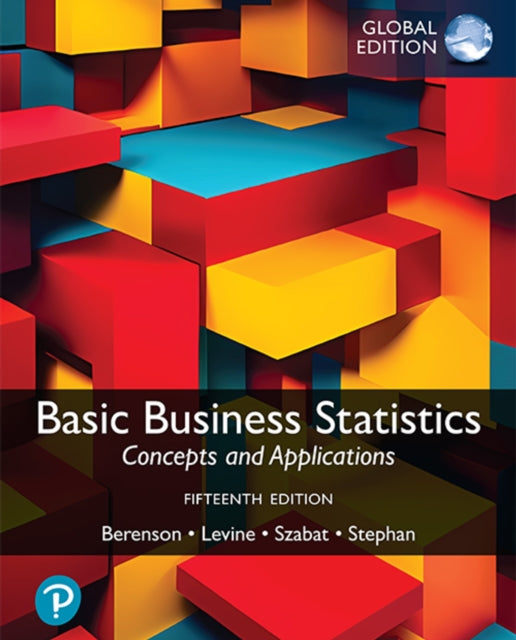 Book cover of: Basic Business Statistics -- Global Edition