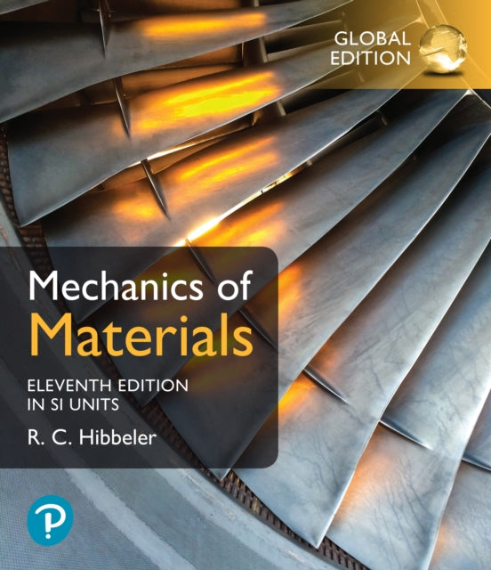 Book cover of: Mechanics of Materials, SI Edition. By: Russell Hibbeler