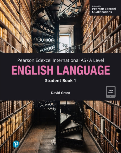 Book cover of: Pearson Edexcel International AS-Level English Language Student Book w/code