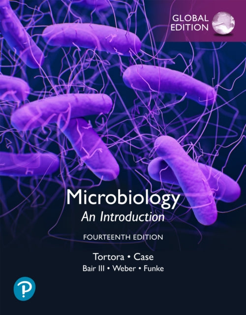 Book cover of: Microbiology: An Introduction, Global Edition