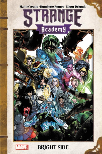 Book cover of: Strange Academy: Bright Side. By: Skottie Young