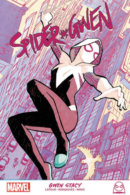 Book cover of: Spider-Gwen: Gwen Stacy. By: Marvel Comics