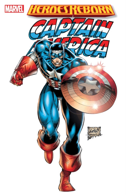 Book cover of: Heroes Reborn: Captain America. By: Rob Liefeld