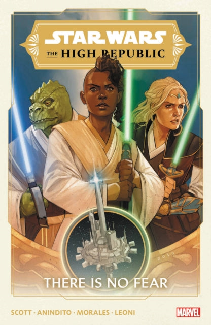 Book cover of: Star Wars: The High Republic Vol. 1. By: Cavan Scott