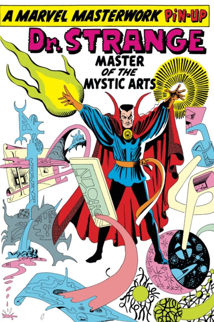 Book cover of: Mighty Marvel Masterworks: Doctor Strange Vol. 1 - The World Beyond. By: Don Rico
