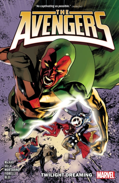 Book cover of: Avengers by Jed Mackay Vol. 2: Twilight Dreaming. By: Jed MacKay