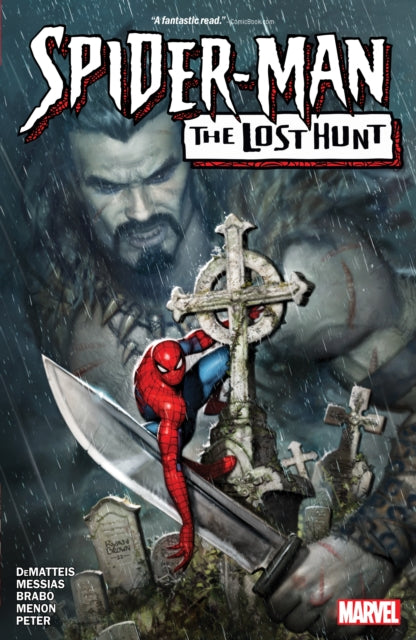 Book cover of: Spider-Man: The Lost Hunt. By: J. M. DEMATTIS