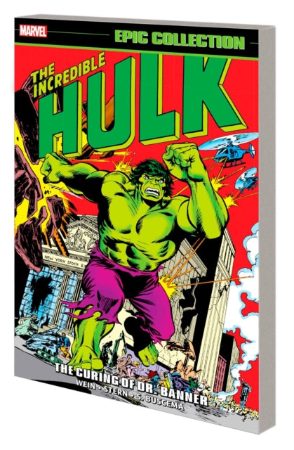 Book cover of: Incredible Hulk Epic Collection: The Curing of Dr. Banner. By: Len Wein