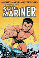 Book cover of: Mighty Marvel Masterworks: Namor, The Sub-Mariner Vol. 1. By: Stan Lee