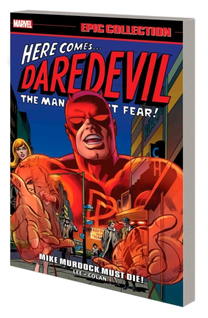 Book cover of: Daredevil Epic Collection: Mike Murdock Must Die. By: Stan Lee