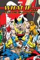 Book cover of: What If?: Into The Multiverse Omnibus Vol. 2. By: Ann Nocenti