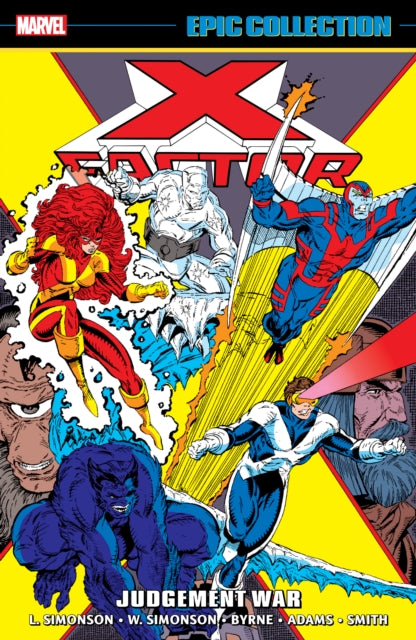 Book cover of: X-Factor Epic Collection: Judgement War. By: Louise Simonson