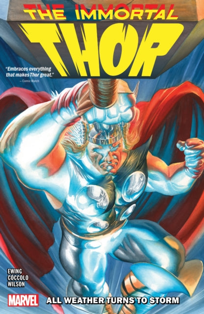 Book cover of: Immortal Thor Vol. 1: All Weather Turns To Storm. By: Al Ewing