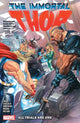 Book cover of: Immortal Thor Vol. 2: All Trials Are One. By: Al Ewing