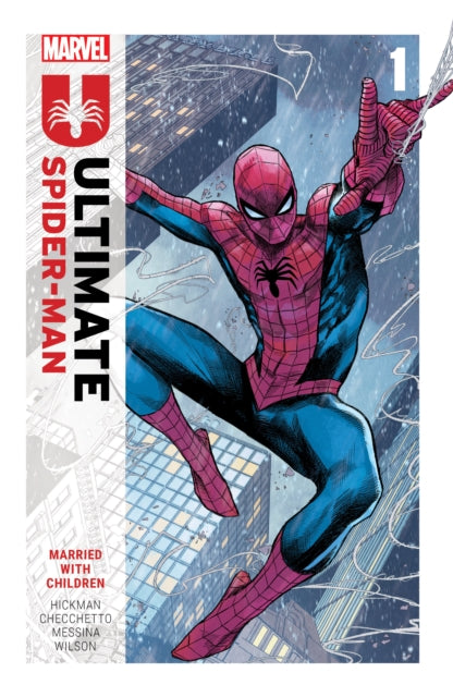 Ultimate Spider-Man by Jonathan Hickman Vol. 1: Married With Children 9781302957292 Jonathan Hickman