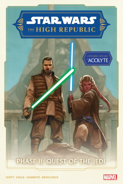 Book cover of: Star Wars: The High Republic Phase II - Quest of The Jedi Omnibus. By: Cavan Scott