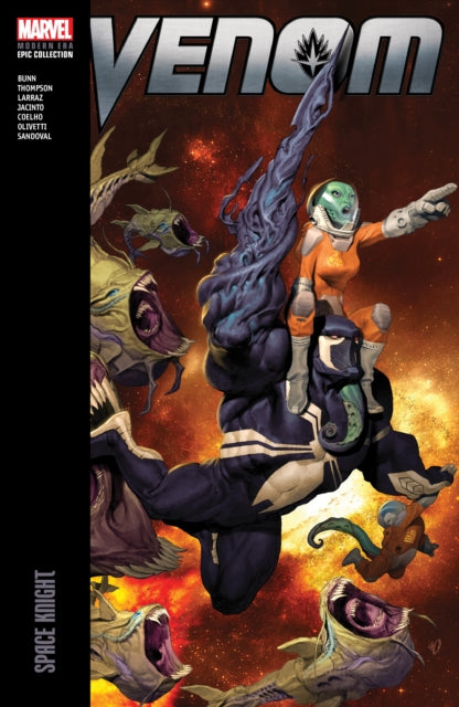 Book cover of: Venom Modern Era Epic Collection: Space Knight. By: Cullen Bunn