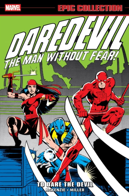 Book cover of: Daredevil Epic Collection: To Dare The Devil