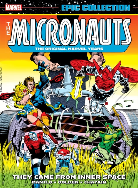 Micronauts Epic Collection: The Original Marvel Years - They Came From Inner Space