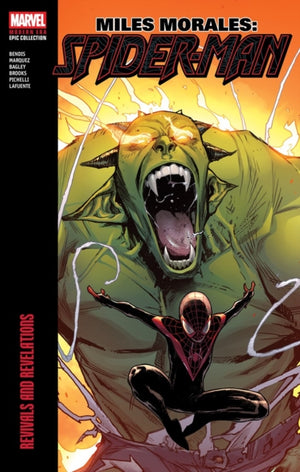 Miles Morales: Spider-Man Modern Era Epic Collection: Revivals and Revelations