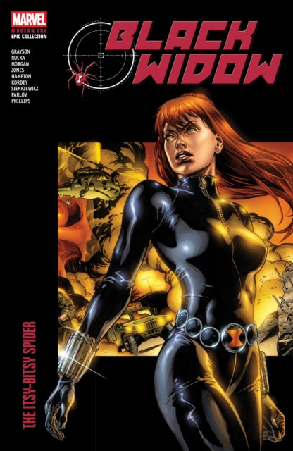 Book cover of: Black Widow Modern Era Epic Collection: The Itsy-Bitsy Spider. By: Devin Grayson
