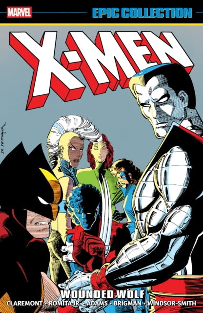 Book cover of: X-Men Epic Collection: Wounded Wolf