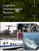 Book cover of: Logistics Transportation Systems. By: Sarder
