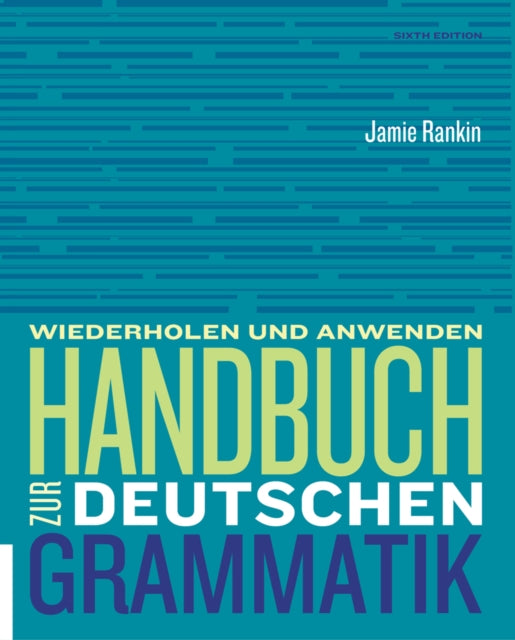 Book cover of: Handbuch zur deutschen Grammatik. By: Jamie Rankin