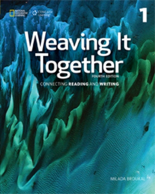 Book cover of: Weaving It Together 1. By: Milada Broukal