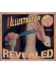Book cover of: AdobeA® Illustrator Creative Cloud Revealed. By: Chris Botello