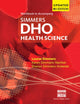 Book cover of: Student Workbook for Simmers / Simmers-Nartker/ Simmers-Kobelaka€™s DHO Health Science Updated Eighth Edition. By: Louise M. Simmers