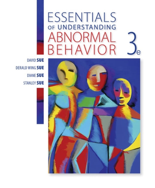 Book cover of: Essentials of Understanding Abnormal Behavior. By: David Sue