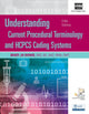 Book cover of: Understanding Current Procedural Terminology and HCPCS Coding Systems, Spiral bound Version. By: Mary Jo Bowie
