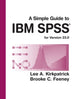 Book cover of: Simple Guide to IBM SPSS Statistics - version 23.0. By: Lee A. Kirkpatrick