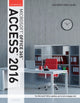 Book cover of: Illustrated Course Guide: MicrosoftA® Office 365 & Access 2016. By: Lisa Friedrichsen